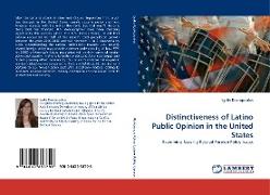 Distinctiveness of Latino Public Opinion in the United States