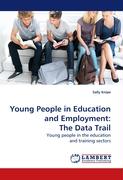 Young People in Education and Employment: The Data Trail