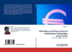 Modelling and Forecasting of Information Technology Stock Prices