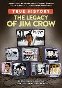 The Legacy of Jim Crow