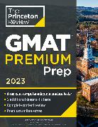 Princeton Review GMAT Premium Prep, 2023