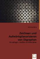 Zeichnen und Aufwärtsplanarisieren von Digraphen