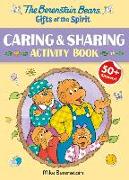 The Berenstain Bears Gifts of the Spirit Caring & Sharing Activity Book (Berenstain Bears)