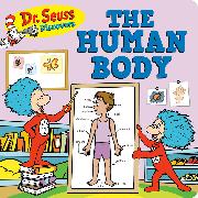 Dr. Seuss Discovers: The Human Body