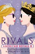 American Royals III: Rivals