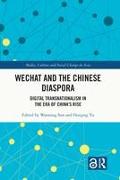 WeChat and the Chinese Diaspora