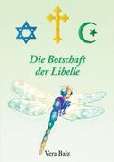 Die Botschaft der Libelle