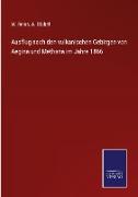 Ausflug nach den vulkanischen Gebirgen von Aegina und Methana im Jahre 1866