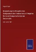 Besprechung des Entwurfs eines Strafgesetzes über Verbrechen und Vergehen für die nicht-ungarischen Länder Oesterreichs