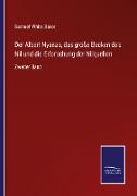 Der Albert Nyanza, das große Becken des Nil und die Erforschung der Nilquellen