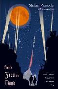 Kleine Frau im Mond (Roman: Softcover, Buchhandelsausgabe)