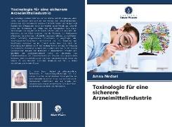 Toxinologie für eine sicherere Arzneimittelindustrie
