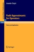 Pade Approximants for Operators