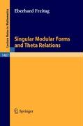 Singular Modular Forms and Theta Relations