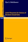 Limit Theorems for Unions of Random Closed Sets