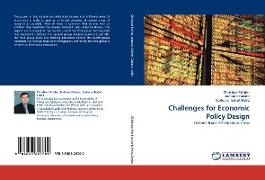 Challenges for Economic Policy Design