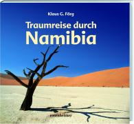 Traumreise durch Namibia