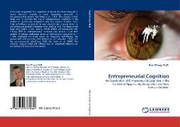 Entrepreneurial Cognition