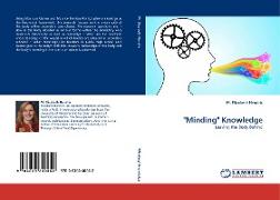 "Minding" Knowledge