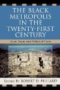 The Black Metropolis in the Twenty-First Century