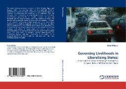 Governing Livelihoods in Liberalizing States