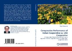 Comparative Performance of Indian Cooperative vs. USA Cooperative