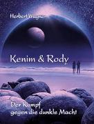 Kenim und Rody