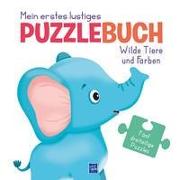 Mein erstes lustiges Puzzlebuch - Wilde Tiere und Farben