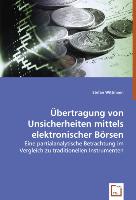 Übertragung von Unsicherheiten mittels elektronischer Börsen