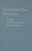 How People View Democracy