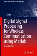 Digital Signal Processing for Wireless Communication using Matlab