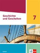 Geschichte und Geschehen 7. Schulbuch Klasse 7. Ausgabe Sachsen Gymnasium