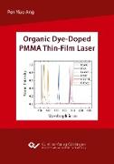 Organic Dye-Doped PMMA Thin-Film Laser