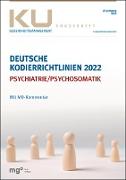Deutsche Kodierrichtlinien für die Psychiatrie / Psychosomatik 2022 mit MD-Kommentar