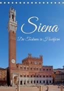 Siena - Die Toskana in Hochform (Tischkalender 2022 DIN A5 hoch)