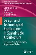 Design and Technological Applications in Sustainable Architecture