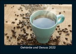Getränke und Genuss 2022 Fotokalender DIN A5
