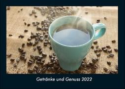 Getränke und Genuss 2022 Fotokalender DIN A4