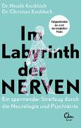 Im Labyrinth der Nerven