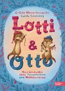 Lotti und Otto (Band 3) – Neue Geschichten von Jungssachen und Mädchenkram