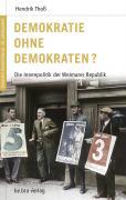 Deutsche Geschichte im 20. Jahrhundert 06. Demokratie ohne Demokraten?