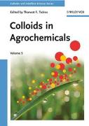 Colloids and Interface Science Series / Colloids in Agrochemicals