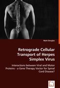 Retrograde Cellular Transport ofHerpes Simplex Virus