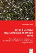 Beyond Density: Measuring Neighborhood Form