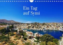 Ein Tag auf Symi (Wandkalender 2022 DIN A4 quer)