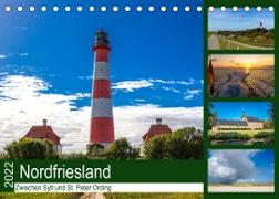 Nordfriesland, Zwischen Sylt und St. Peter Ording (Tischkalender 2022 DIN A5 quer)