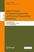 Agile Processes in Software Engineering and Extreme Programming ¿ Workshops