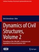 Dynamics of Civil Structures, Volume 2