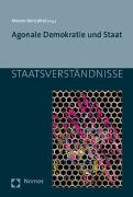 Agonale Demokratie und Staat