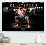 Kraftsport (Premium, hochwertiger DIN A2 Wandkalender 2022, Kunstdruck in Hochglanz)